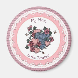 Mi mamá es el mayor imán