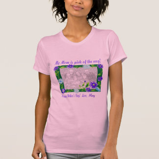 Mi mamá es la mejor camiseta