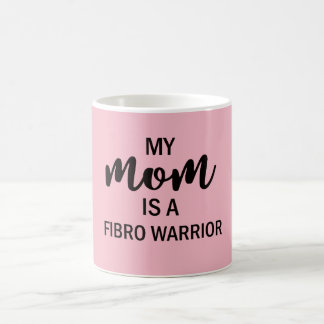 Mi mamá es una taza de café fibro del guerrero