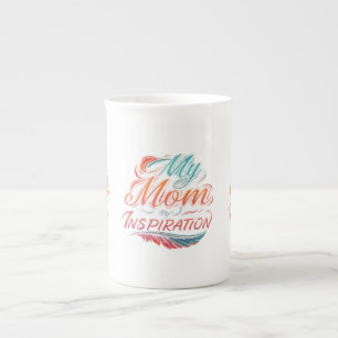 Mi mamá, mi inspiración - Diseño de tazas de China
