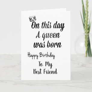**MI MEJOR AMIGO** ERES UNA REINA TARJETA DE "CUMP