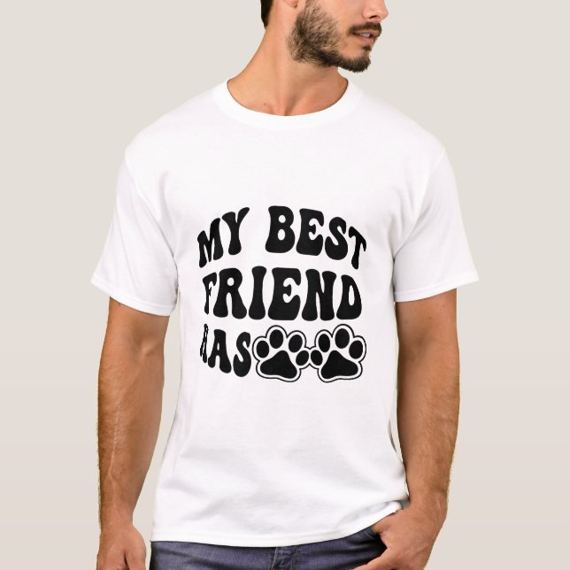 Mi Mejor Amigo Tiene Patas Camiseta (Anverso)