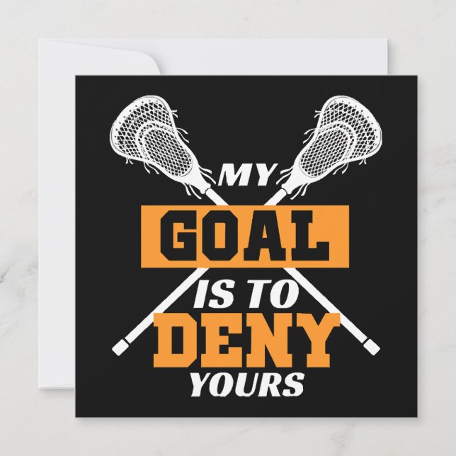 Mi Meta Es Negar La Tuya Lacrosse (Anverso)