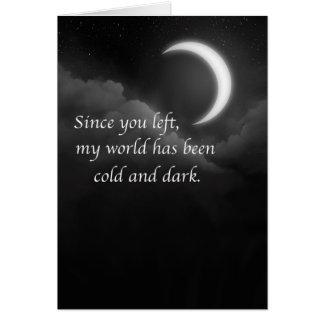 Mi mundo es frío y oscuridad sin usted