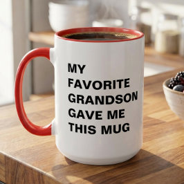Mi Nieto Favorito Me Dio Esta Taza