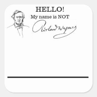 Mi nombre no es etiquetas de nombre de Richard Wag