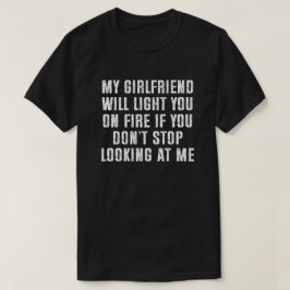 Mi Novia Te Prenderá Fuego Camiseta Divertida para