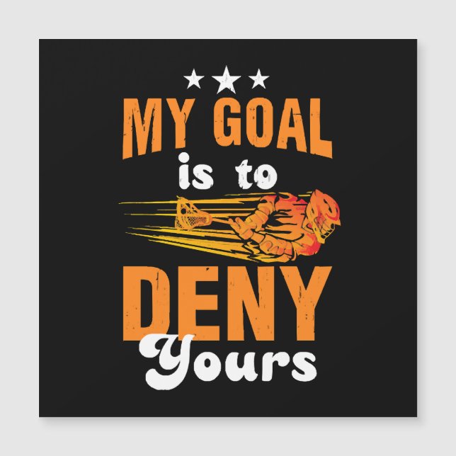 Mi objetivo es negar el tuyo Lacrosse (Anverso)