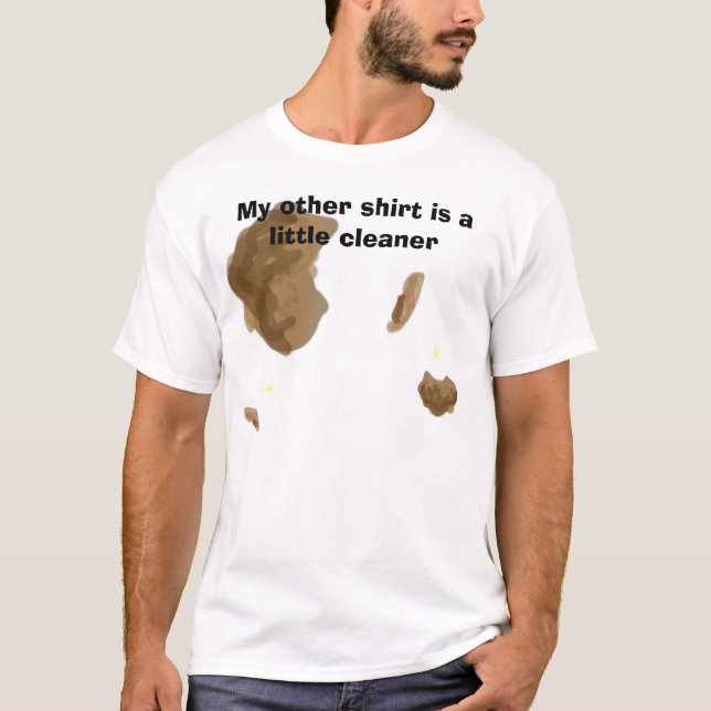 Mi otra camisa es un pequeño limpiador (Anverso)