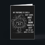 Mi paciencia es básicamente como una tarjeta de re<br><div class="desc">Mi paciencia es básicamente como una tarjeta de regalo no estoy seguro</div>