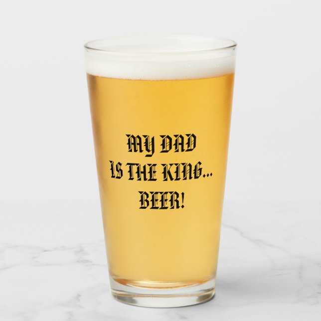 MI PAPÁ ES EL REY... CERVEZA! (Anverso (lleno))