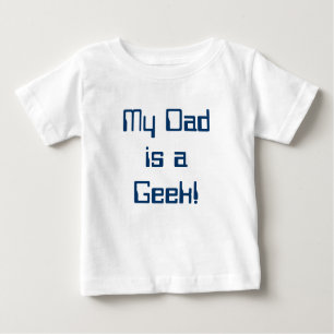 ¡Mi papá es una camiseta del bebé del friki!