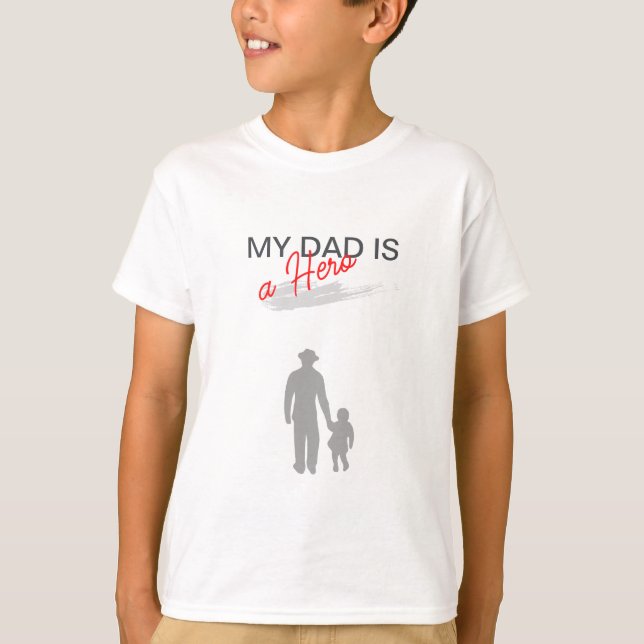 Mi papá es una camiseta del Día del Héroe Padre (Anverso)
