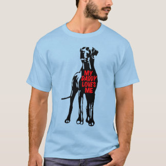 Mi papá me ama Camiseta Gran Danés