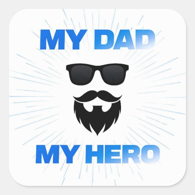 Mi Papá Mi Héroe Calcomanía de Barba Genial | Día  (Anverso)