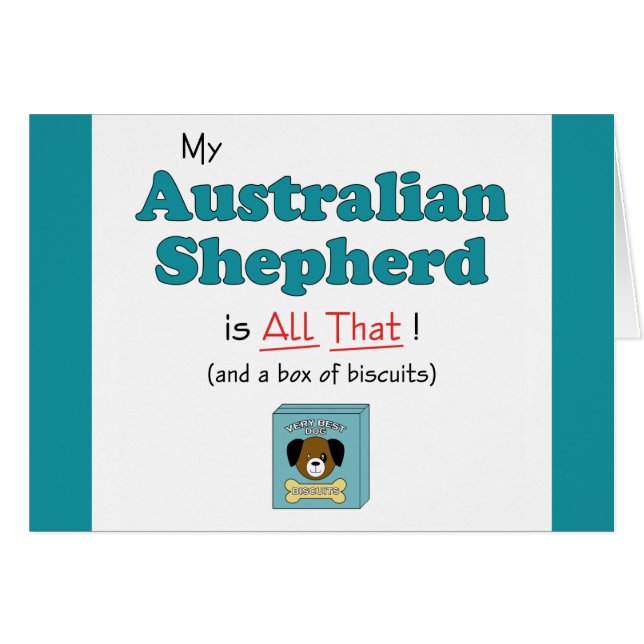 ¡Mi pastor australiano es todo eso! (Anverso (Horizontal))