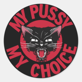 Mi Pegatina Pussy Mi Elección