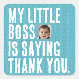 Mi pequeño jefe | Gracias Pegatinas