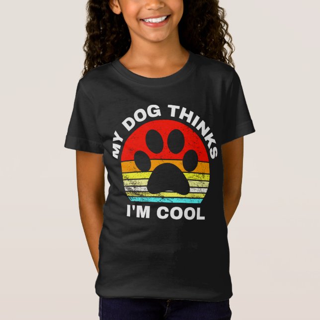 Mi perro cree que soy una camiseta de Guay (Anverso)