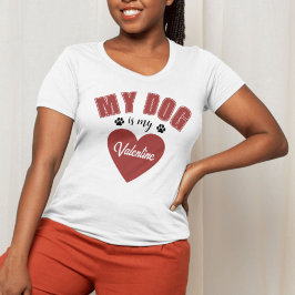 Mi Perro Es Mi Camiseta De Perro De Valentín.