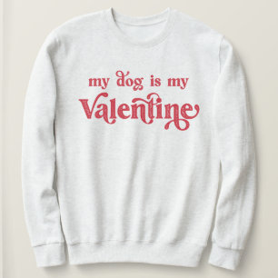 Mi perro es mi sudadera del día de San Valentín