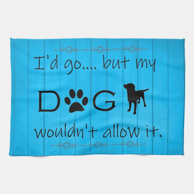 Mi perro no le dejaría toalla de cocina - azul (Horizontal)