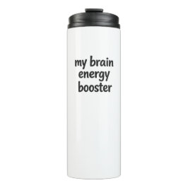 Mi potenciador de energía cerebral divertido termo