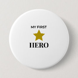 Mi Primer Botón de Héroe – Regalo para Papá