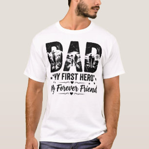 Mi Primer Héroe Mi Amigo Para Siempre Camiseta Pap