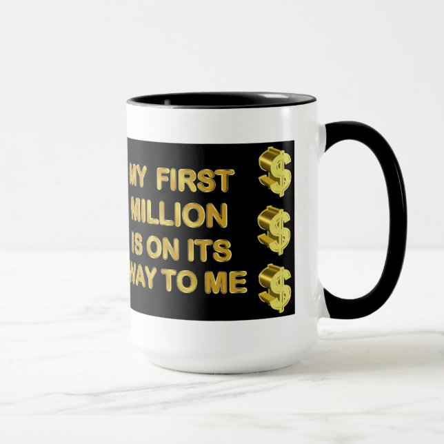 Mi primer millón es en su manera a mí taza (Derecha)