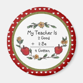 Mi profesor es 2 bueno 2 ser 4 gota imán