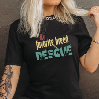 Mi Raza Favorita Es El Tee De Rescate - Camisa De 