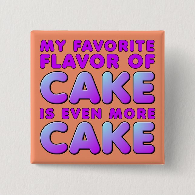 Mi sabor favorito de pastel divertido botón insign (Anverso)