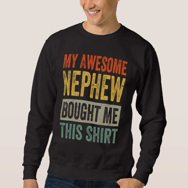 Mi sobrino increíble me compró esta camisa - Tío d (Anverso)