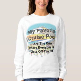 Mi sudadera favorita de puertos de crucero - SUDAD