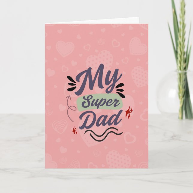 Mi Super Papá Tarjeta de Feliz Día del Padre (Anverso)