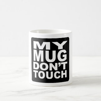 Mi taza no toca