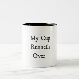 Mi taza Runneth sobre la taza