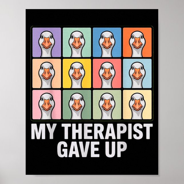 Mi terapeuta renunció meme de arte pop de ganso di (Frente)