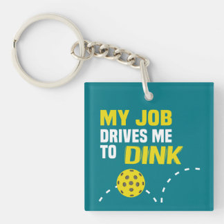 "Mi trabajo me conduce al llavero de Dink"