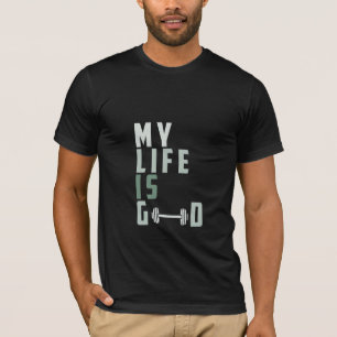Mi vida es buena - Camiseta de gimnasia