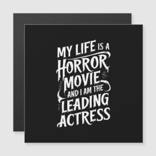 Mi vida es una cita de película de terror