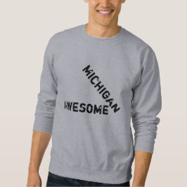 Michigan asombrosa cita sudadera masculina