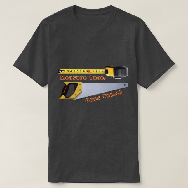 Mide una Vez, Maldice Dos - Una Camiseta de Mister (Diseño del anverso)