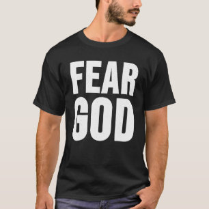 Miedo a Dios en la camiseta