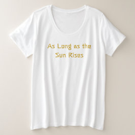 Mientras el sol levante la camiseta