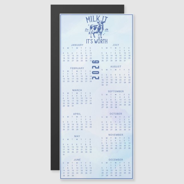 Milk It For All It's Worth 2026 Blue Calendar (Anverso/Reverso)