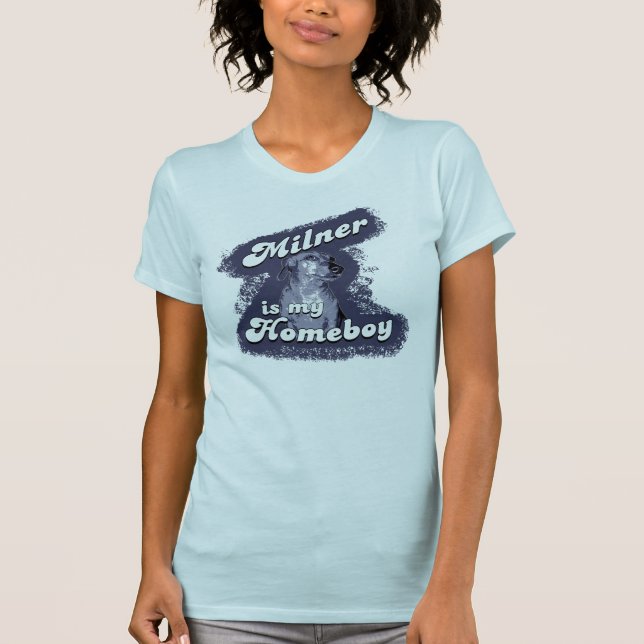 Milner es mi camisa del Homeboy (Anverso)