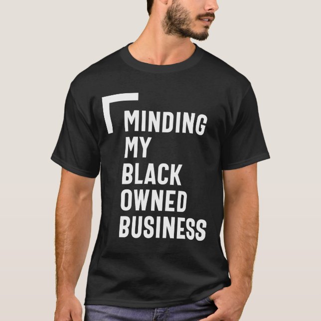 Minando a mi empresario de camiseta de negocios de (Anverso)