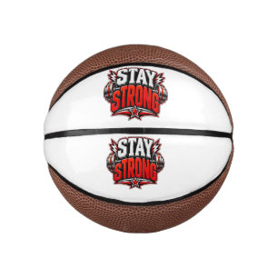 Mini Balón De Baloncesto Diseño de motivación de fitness Stay Strong para g